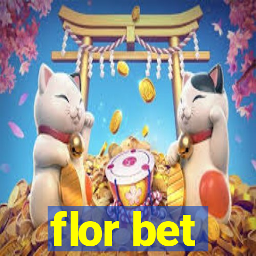 flor bet
